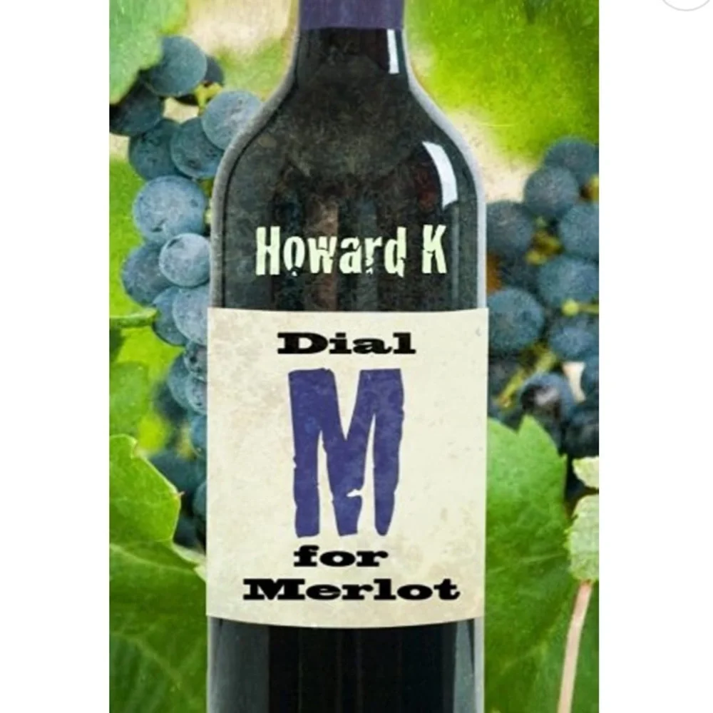 Dial M for Merlot Paperback Wine Mystery Novel
